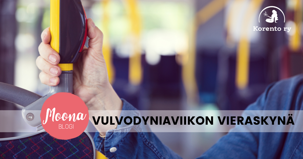 Vulvodyniaviikon vieraskynä, bussissa